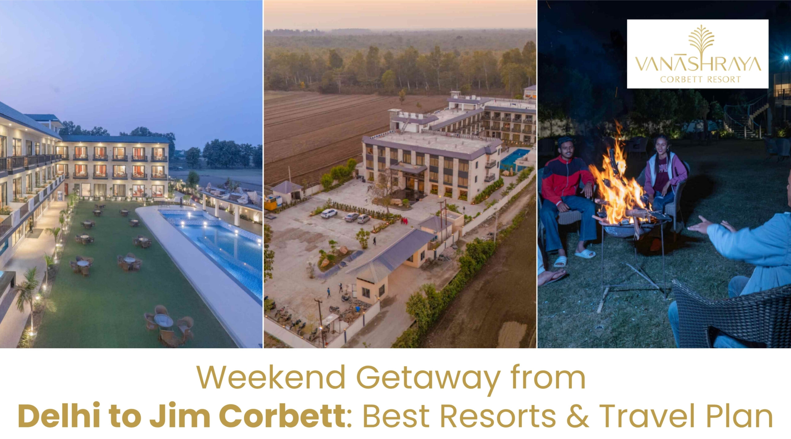 Weekend Getaway from Delhi to Jim Corbett