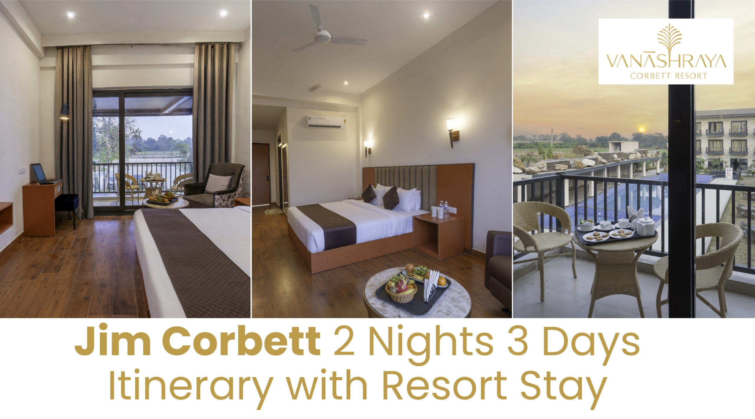 Jim Corbett 2 Nights 3 Days Itinerary with Resort Stay